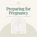 Your Complete 30‑Page Pregnancy Preparation Guide