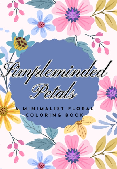 Simpleminded Petals