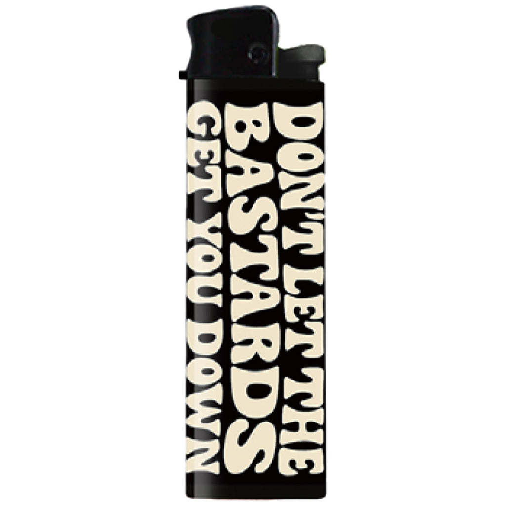 Don't Let the Bastards Get You Down Lighter