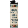 Please Don't Do Coke Lighter